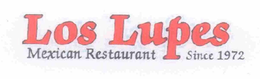 LOS LUPES MEXICAN RESTAURANT SINCE 1972 trademark