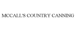 MCCALL'S COUNTRY CANNING trademark