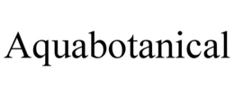 AQUABOTANICAL trademark