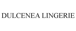 DULCENEA LINGERIE trademark