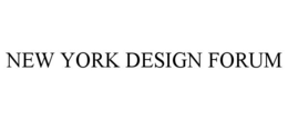 NEW YORK DESIGN FORUM trademark