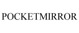 POCKETMIRROR trademark
