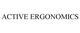 ACTIVE ERGONOMICS trademark
