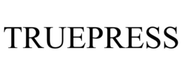 TRUEPRESS trademark