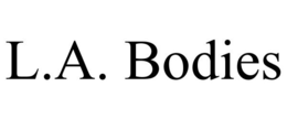 L.A. BODIES trademark