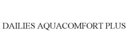 DAILIES AQUACOMFORT PLUS trademark