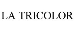 LA TRICOLOR trademark