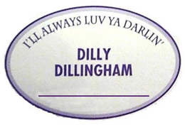 I'LL ALWAYS LUV YA DARLIN' DILLY DILLINGHAM trademark