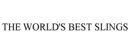 THE WORLD'S BEST SLINGS trademark