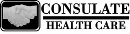 CONSULATE HEALTH CARE trademark