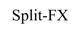 SPLIT-FX trademark
