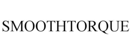 SMOOTHTORQUE trademark