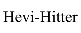 HEVI-HITTER trademark