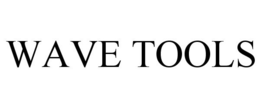 WAVE TOOLS trademark