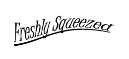 FRESHLY SQUEEZED trademark
