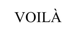 VOILÀ trademark