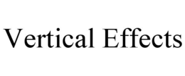 VERTICAL EFFECTS trademark