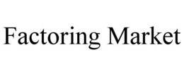 FACTORING MARKET trademark