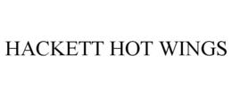 HACKETT HOT WINGS trademark