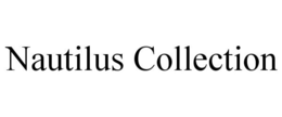 NAUTILUS COLLECTION trademark