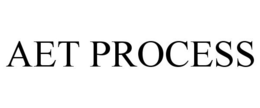 AET PROCESS trademark