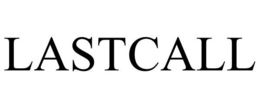 LASTCALL trademark
