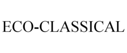 ECO-CLASSICAL trademark