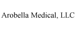 AROBELLA MEDICAL, LLC trademark