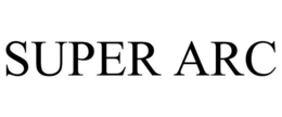 SUPER ARC trademark