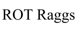 ROT RAGGS trademark