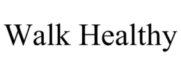 WALK HEALTHY trademark