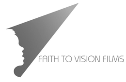 FAITH TO VISION FILMS trademark