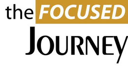 THE FOCUSED JOURNEY trademark