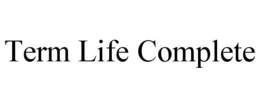 TERM LIFE COMPLETE trademark