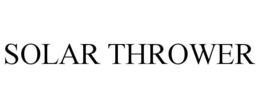 SOLAR THROWER trademark