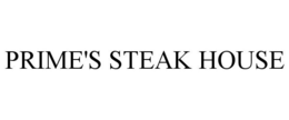 PRIME'S STEAK HOUSE trademark