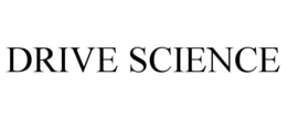 DRIVE SCIENCE trademark