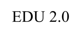 EDU 2.0 trademark