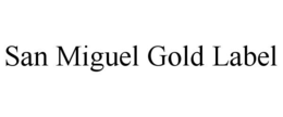 SAN MIGUEL GOLD LABEL trademark