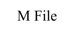 M FILE trademark