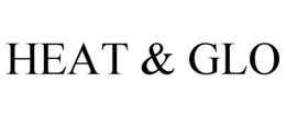 HEAT & GLO trademark