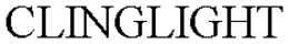 CLINGLIGHT trademark