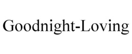 GOODNIGHT-LOVING trademark