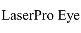 LASERPRO EYE trademark