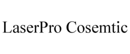 LASERPRO COSEMTIC trademark