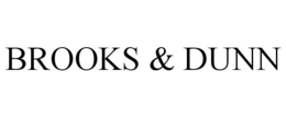 BROOKS & DUNN trademark