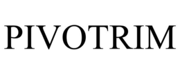 PIVOTRIM trademark
