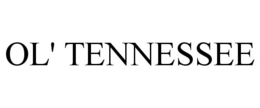 OL' TENNESSEE trademark