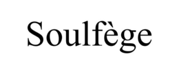 SOULFÈGE trademark