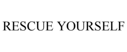 RESCUE YOURSELF trademark